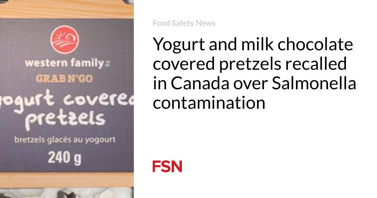 Yogurt and milk chocolate covered pretzels recalled in Canada over Salmonella contamination