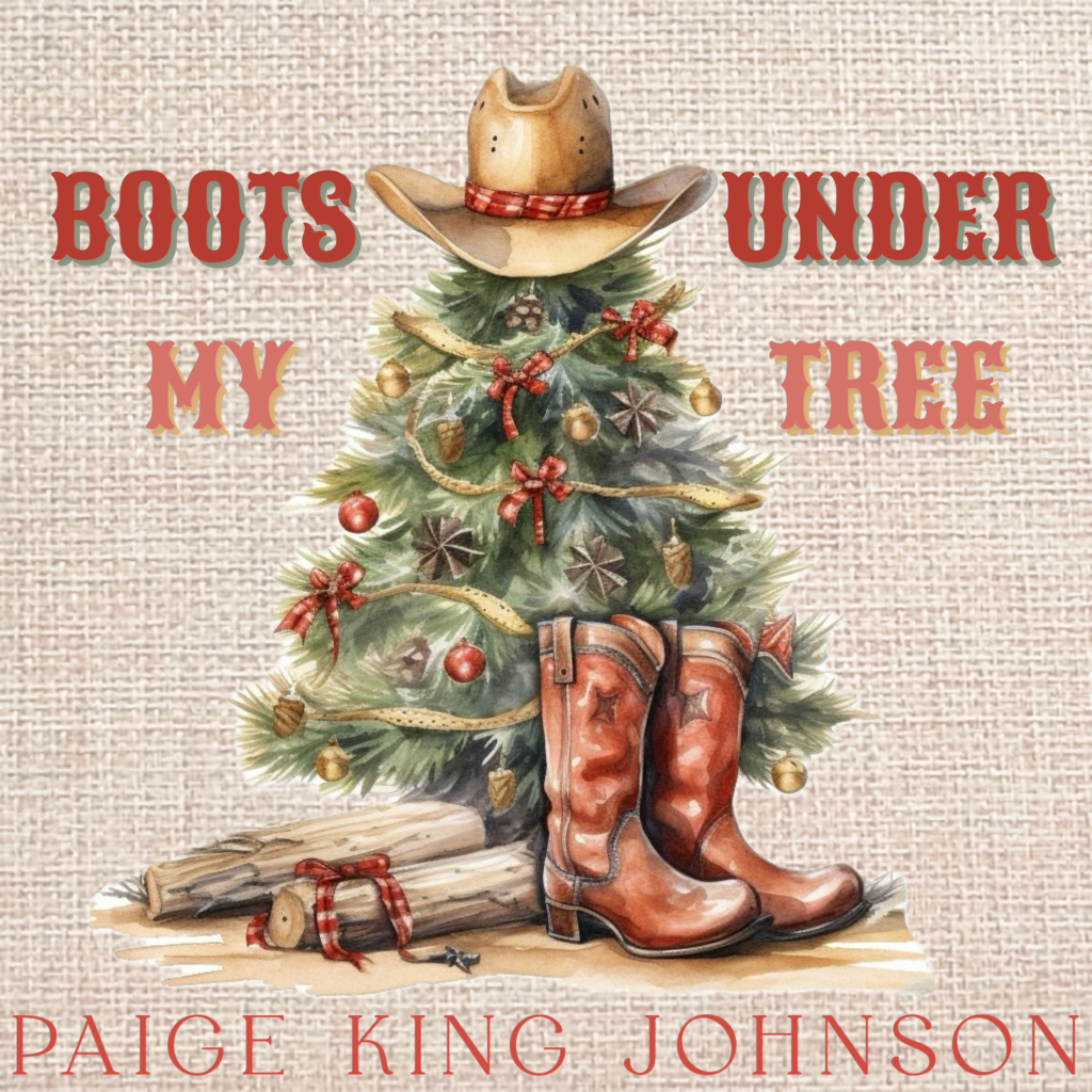 Paige King Johnson Releases New Christmas Single “Boots Under My Tree” Today